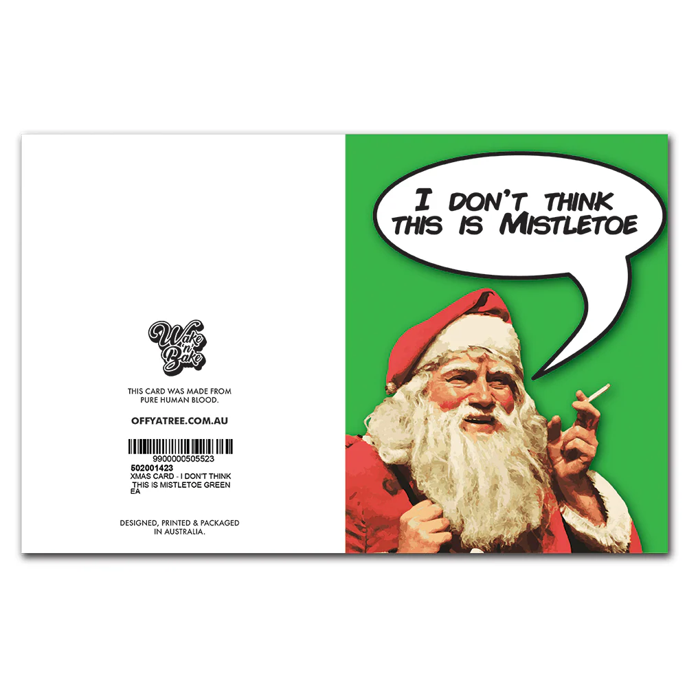 WAKE 'N' BAKE | I DON'T THINK THIS IS MISTLETOE XMAS GREETING CARD - Image 3